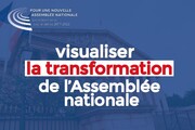 Communiqué de François de Rugy - Visualiser la transformation de l’Assemblée nationale